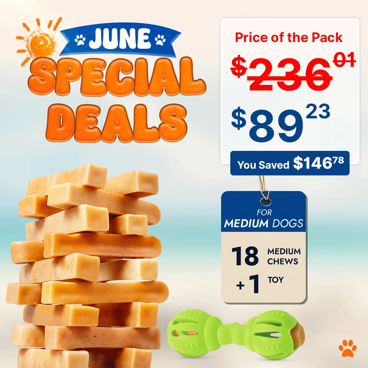 Stack of dog chews with a price tag and promotional text for June special deals.
